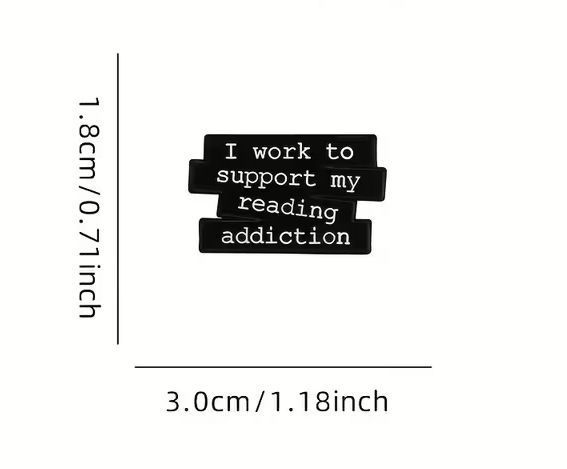 Пін-значок "I work to support my reading addiction" px-01143 фото