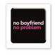 3D-стікер "No boyfriend-no problem" SX-156 фото 2